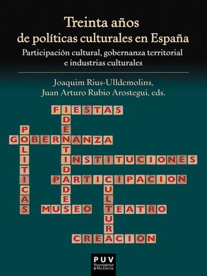 cover image of Treinta años de políticas culturales en España